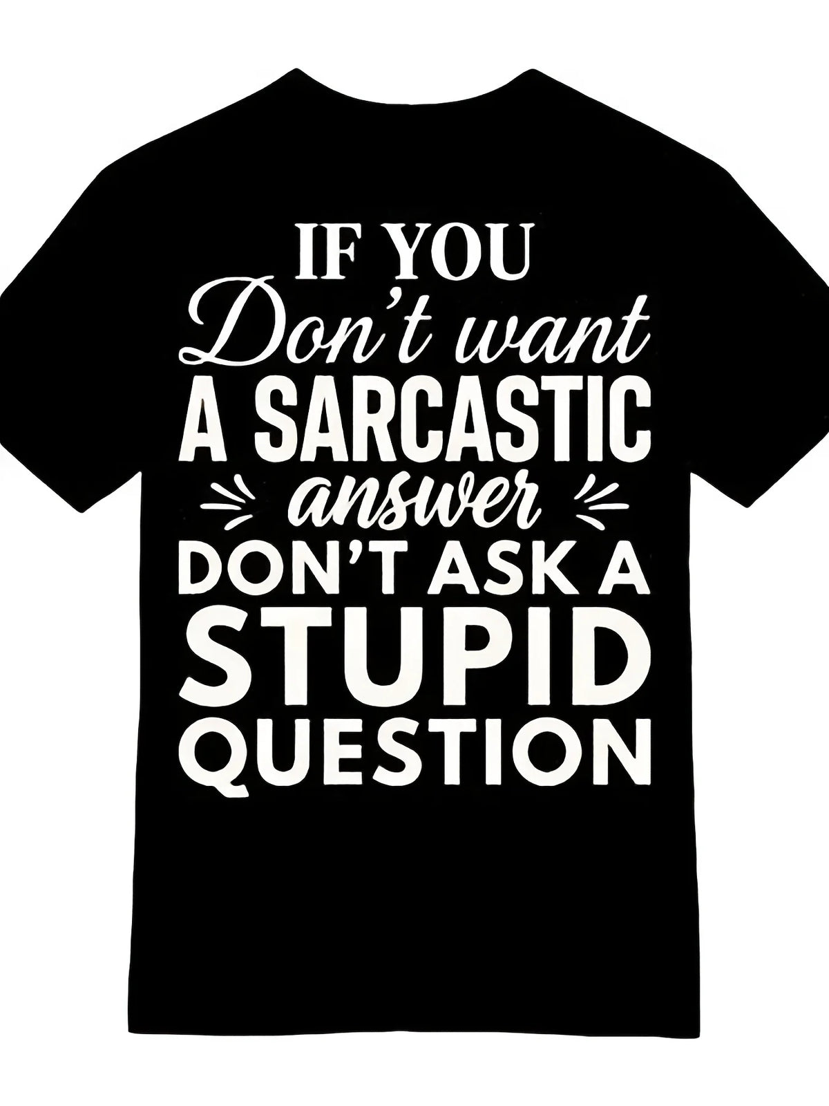 Men's Fun Ironic Quotes T-Shirt - Witty Back Pattern Short Sleeve Casual Shirt